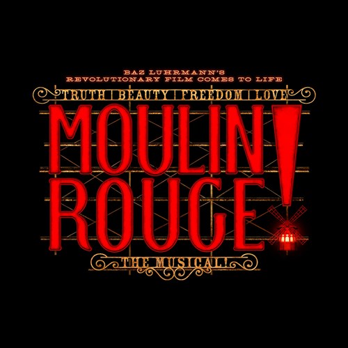 Baz Luhrmann's revolutionary film comes to life. Truth. Beauty. Freedom. Love. Moulin Rogue! The Musical